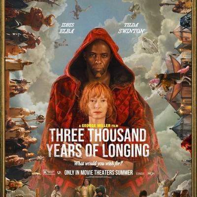 Рецензия на фильм &laquo;Три тысячи лет желаний&raquo;: Арабские сказки Джорджа Миллера
